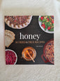 Honey: 50 Tried and True Recipes